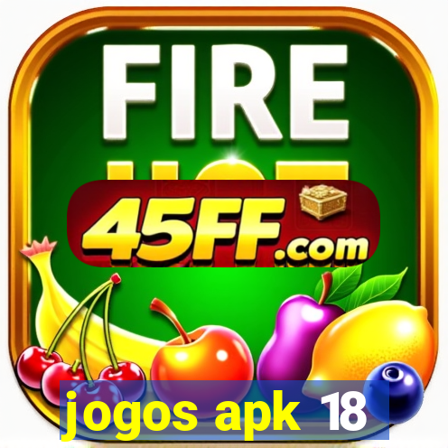 jogos apk 18